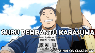 Guru Baru Pembantu Karasuma Sensei ❗️❗️ - Assassination Classroom