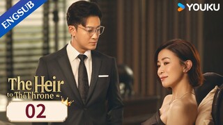 Cantonese Ver. [The Heir to The Throne] EP02 | Charmaine Sheh/Raymood Lam | YOUKU