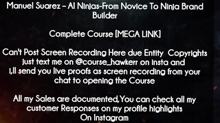 Manuel Suarez  course  - AI Ninjas-From Novice To Ninja Brand Builder download