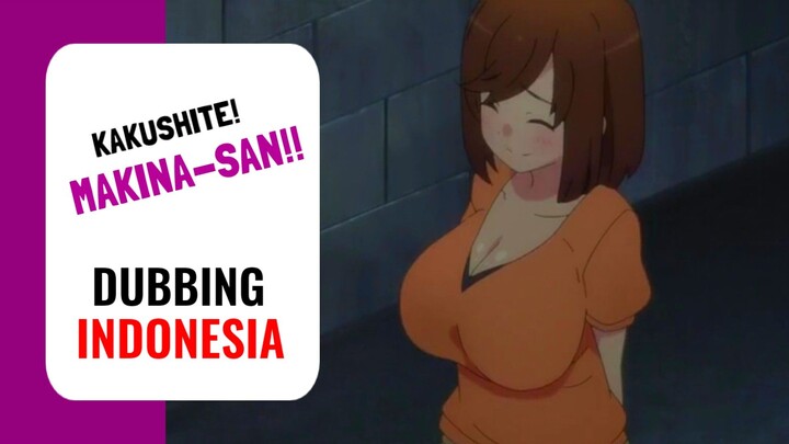 【 DUB INDO 】 Kaget‼️ Cakep Banget Ibu Kostnya😳 || Kakushite! Makina-san!!