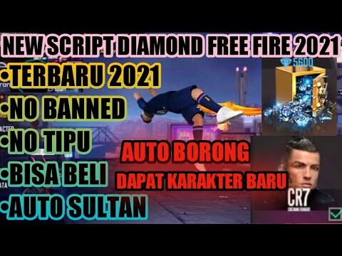 💎💎NEW SCRIPT DIAMOND FREE FIRE 2021 , VERSI TERBARU , NO BANNED , BISA BELI - FREE FIRE INDONESIA💎💎💎
