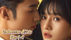 Undercover Affair (2024) Eps 1-4  Sub Indo