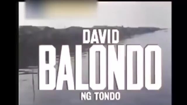 DAVID BALONDO NG TONDO - Four-N-Films 1990 PMH V2