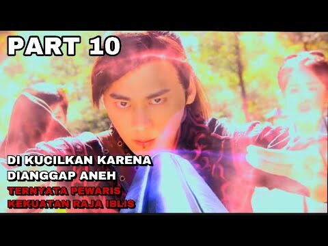 DIKUCILKAN KARENA DIANGGAP ANEH TERNYATA PEWARIS KEKUATAN IBLIS - ALUR CERITA SWORD OF LEGENDS