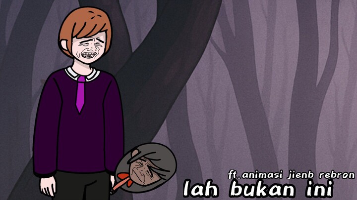 lah bukan ini ft: animasi jienb reborn ||animasi komedi