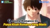 Anime Romance Dengan Alur Cerita & Kisah Romansa Yang Manis Terbaik | Anime Gamedroid