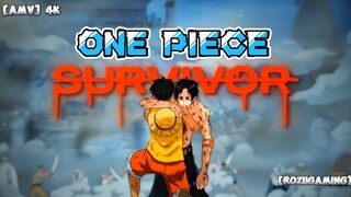 ONE PIECE SURVIVOR || AMV FULL HD+ 4K RESOLUSI 🔥🥶