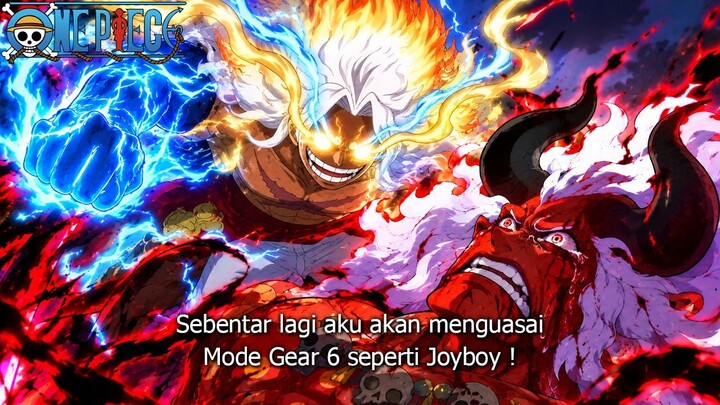 FULL ONE PIECE TERBARU - FIX LUFFY MENCAPAI KEKUATAN GEAR 6! MODE TERKUAT DEWA NIKA MEMBANTAI IMU
