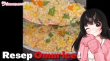 【cooking】Resep Omurice Simple | Vtuber Masak / Vtuber Cooking