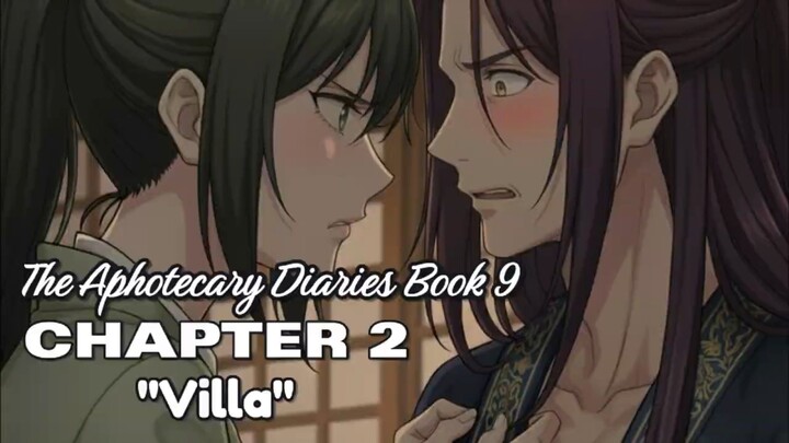 Villa   l Lanjutan Cerita Anime The aphotecary diaries Chapter 2 Book 9