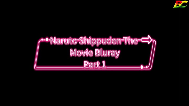 Naruto Shippuden The Movie Bluray Part 1 Dubbing Indonesia