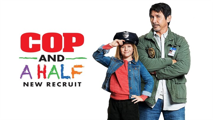 Cop and a Half New Recruit (2017) | Family, Adventure | Western Movie