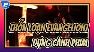 [Hỗn Loạn Evangelion] Dựng Cảnh phim_2