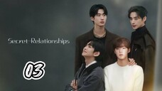 SECRET RELATIONSHIP | EP 3 | ENG SUB