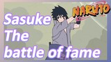 Sasuke The battle of fame