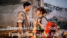 Descendants of the Sun- Episode 1 - English Sub