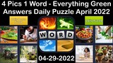4 Pics 1 Word - Everything Green - 29 April 2022 - Answer Daily Puzzle + Bonus Puzzle