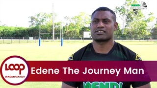 Edene The Journey Man