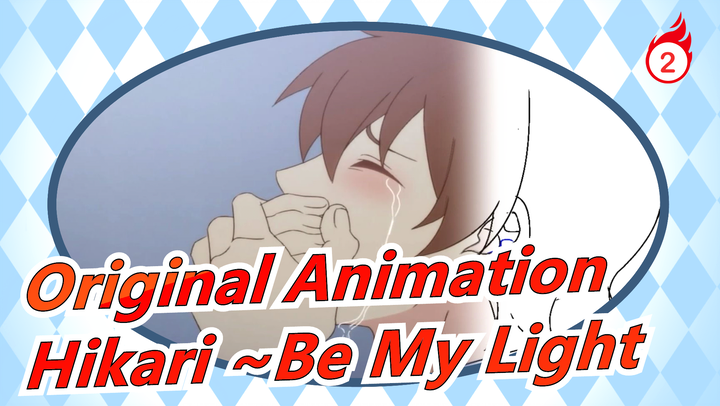 [Original Animation] Self-Made Animation, Hikari ~Be My Light, Ep3-4_2