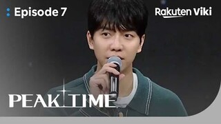 Peak Time - EP7 | Who Will Be Eliminated? | Korean Variety Show