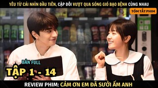 Review Phim Cảm Ơn Em Đã Sưởi Ấm Anh | Full Tập 1 - 14 | Tóm Tắt Phim Angels Fall Sometimes