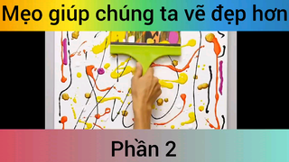 Mẹo giúp chúng ta vẽ đẹp hơn phần 2