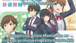 Adikku adalah pacarku? Tanggal rilis anime Mamahaha no tsurego ga motokano datta diumumkan