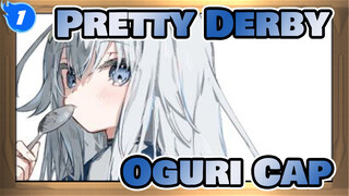 Pretty Derby| Koleksi Kemunculan Oguri Cap_1