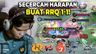 SEBUAH HARAPAN BUAT RRQ! 1-1 ! LETSGO RRQ! RRQ VS AURA! MATCH 2 MPL S13