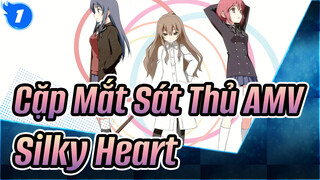 [Cặp Mắt Sát Thủ AMV] Silky Heart_1