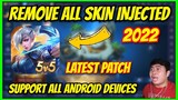 HOW TO REMOVE ALL SKINS YOU ALREADY INJECTED FOR ALL SKIN INJECTOR APPLICATION 2022