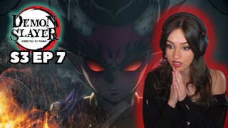 IT'S NOT OVER YET! | Demon Slayer S3 Ep 7 Reaction