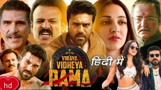VINAYA VIDHEYA RAMA movie Hindi dubbing