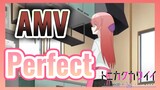 Perfect AMV