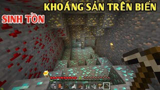 THỬ THÁCH 1 NGÀY TRÊN BIỂN TẬP 2 ĐI TÌM KHOÁNG SẢN || TRONG MINECRAFT PE