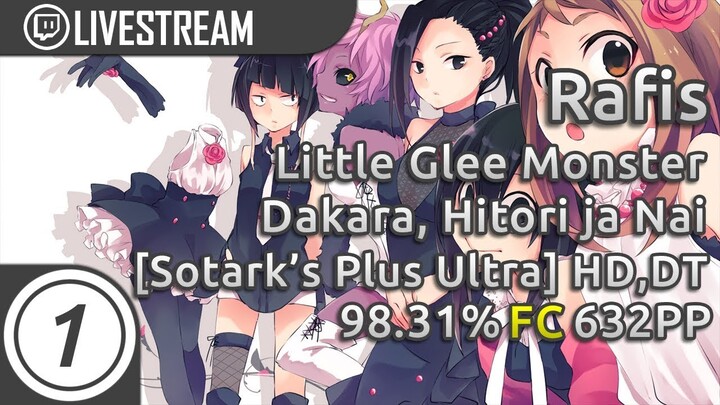 Rafis | Little Glee Monster - Dakara, Hitori ja Nai [Sotarks' Plus Ultra] HD,DT | FC 98.31% 632pp #1