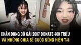 Chân dung cô gái 2007 donate 400 triệu cho gia đình villa