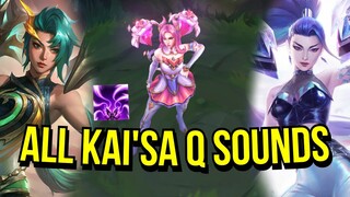 All Kai'sa Q Sounds | League of Legends