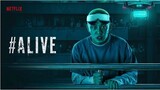 #Alive/#살아있다 (2020) - Official Trailer