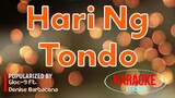 Hari Ng Tondo - Gloc-9 ft. Denise Barbacena | Karaoke Version 🎼