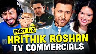 HRITHIK ROSHAN ADs - Part 1 Reaction!