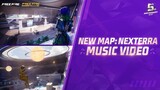 New Map: Nexterra Music Video | Free Fire Official