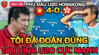 🔴U20 Việt Nam vs U20 Hồng Kông: BLV Quang Huy Đã Đoán Đúng Đội Hình, NHM Hứng khởi