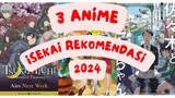 Tiga Anime Isekai 2024