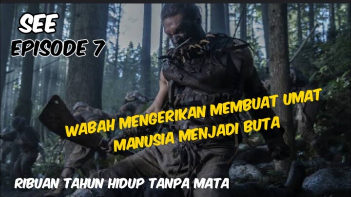 MEMBANGUN KEHIDUPAN KEMBALI SETELAH KEHANCURAN BUMI ‼️ || ALUR CERITA FILM SEE EPS 7