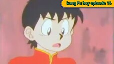 kung  Fu boy episode 16