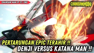 PERTARUNGAN EPIC TERAHIR❗️DENJI VS KATANA MAN❗️