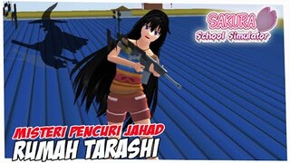 MISTERI PENCURI JAHAD DI RUMAH TARASHI - MISI TEKA TEKI PENYIHIR HARTA SAKURA SCHOOL SIMULATOR