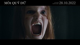 MỒI QUỶ DỮ | Official Trailer | Khởi chiếu 28.10.2022