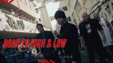 Road To High & Low (2016) [HD] | Sub Indo